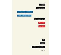 Lo spazio pubblico come immaginario. Intervista a Matilde Cassani