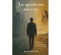 Lo spazio tra me e lei