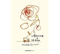 Lo spazzino e la rosa