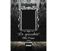 Lo specchio. Atto primo