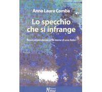 Lo specchio che si infrange. Tossicodipendenza nelle trame di una fiaba