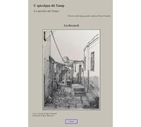 Lo specchio del Tempo: U spicchjiau du Tamp