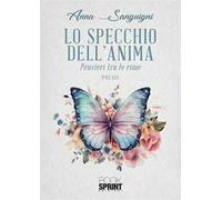 Lo specchio dell’anima