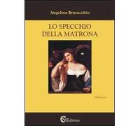 Lo specchio della matrona