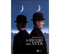Lo specchio della vita