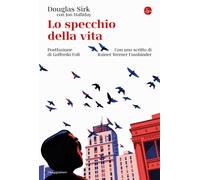Lo specchio della vita - Sirk Douglas