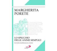 Lo specchio delle anime semplici. Testo mediofrancese a fronte