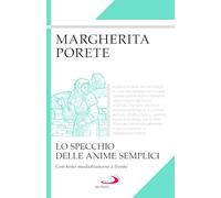 Lo specchio delle anime semplici. Testo mediofrancese a fronte