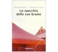 Lo specchio delle sue brame