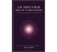 Lo specchio delle variazioni