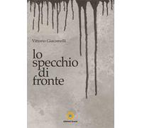 Lo specchio di fronte