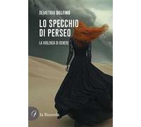 Lo specchio di Perseo. La violenza di genere