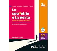 Lo specchio e la porta. Mille anni di letteratura. Ediz. rossa. Vol. 2A-2B. Per le Scuole superiori. Con e-book. Con espansione online