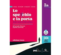 Lo specchio e la porta. Mille anni di letteratura. Ediz. rossa. Vol. 3A-3B. Per le Scuole superiori. Con e-book. Con espansione online