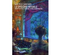 Lo specchio infedele. Prospettive per il paradigma teatrale in antropologia