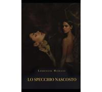 Lo specchio nascosto
