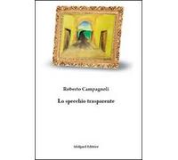 Lo specchio trasparente