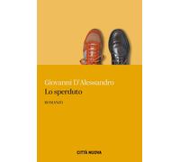 9788831109307 Lo sperduto - Giovanni D'Alessandro