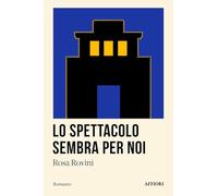 Lo spettacolo sembra per noi