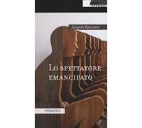 Lo spettatore emancipato