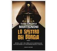 Lo spettro dei Borgia