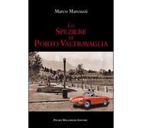 Lo speziere di porto Valtravaglia