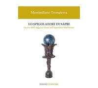 Lo spigolatore di Sapri. Ovvero della saggezza senile dell’impera