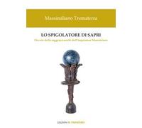 Lo spigolatore di Sapri. Ovvero della saggezza senile dell’imperatore Massimiano