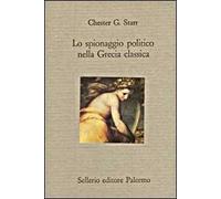 Lo spionaggio politico nella Grecia classica