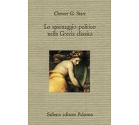 Lo spionaggio politico nella Grecia classica