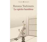 Lo spirito bambino. Le strane storie di Fukiage (Vol. 3)
