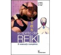 LIBRO LO SPIRITO DEL REIKI - IL MANUALE COMPLETO - WALTER LUBECK