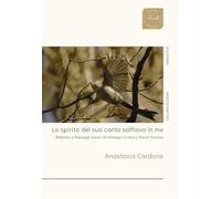 Lo spirito del suo canto soffiava in me. Wildness e paesaggi sonori ornitologici in Henry David Thoreau