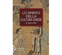 Lo spirito della cultura cinese