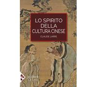 Lo spirito della cultura cinese