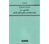 Lo spirito della filosofia medioevale