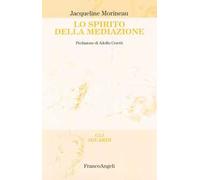 Lo spirito della mediazione