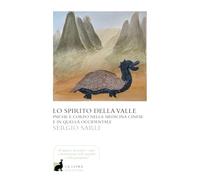 Lo spirito della valle. Psiche e corpo nella medicina cinese e in quella occidentale