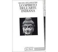 Lo spirito dell'arte indiana