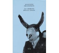 Lo spirito delle leggi [Paperback] [Oct 18, 2024] Frassineti, Augusto