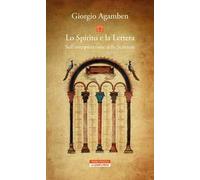 Lo Spirito e la Lettera. Sull'interpretazione delle Scritture