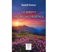 Lo spirito nel regno vegetale