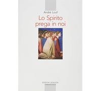 Lo spirito prega in noi