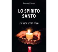 Lo Spirito Santo e i suoi sette doni