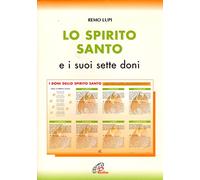 Lo Spirito Santo e i suoi sette doni. Schede
