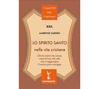 Lo Spirito Santo nella vita cristiana
