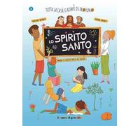 Lo Spirito Santo. Tutta la casa si riempì di profumo