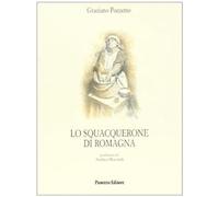Lo squacquerone di Romagna [Paperback] [Jan 01, 2006] Pozzetto, Graziano