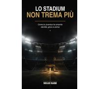 Lo Stadium non trema più: Come la Juventus ha smarrito identità, gioco e anima