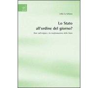 Lo Stato all'ordine del giorno? Note sull'origine e la trasformazione dello Stato